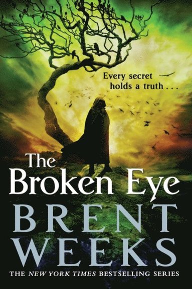 Brent Weeks - Broken Eye, E-bok