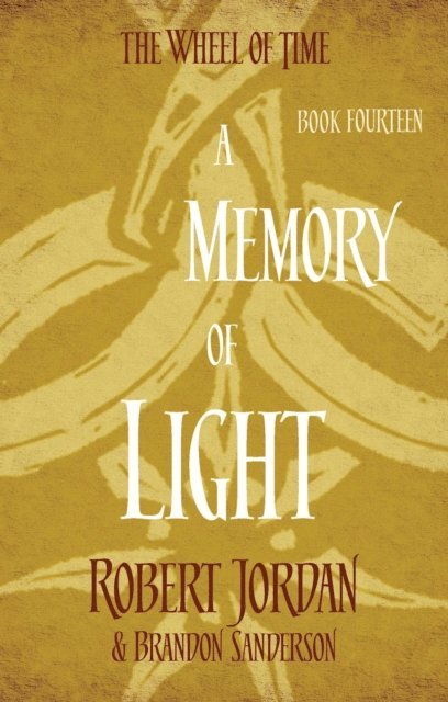 Brandon Sanderson, Robert Jordan - Memory Of Light, E-bok