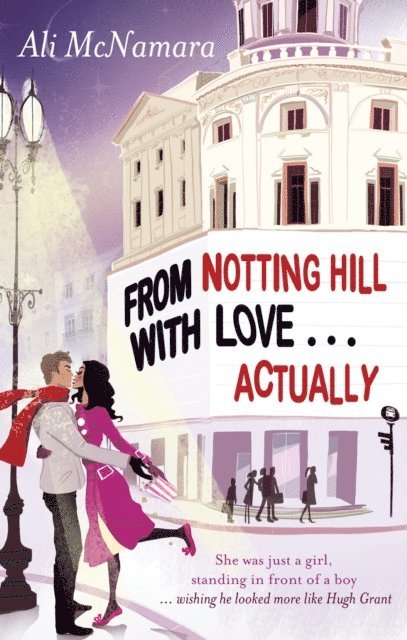 Ali McNamara - From Notting Hill With Love . . . Actually, E-bok