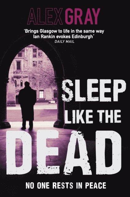 Alex Gray - Sleep Like The Dead, E-bok