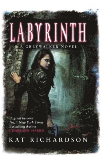 Kat Richardson - Labyrinth, E-bok