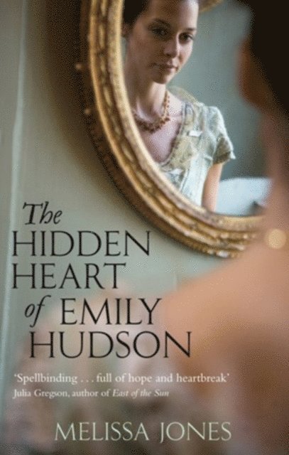Melissa Jones - Hidden Heart Of Emily Hudson, E-bok