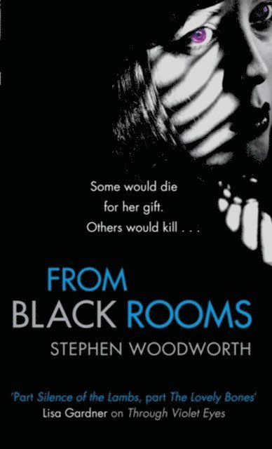 Stephen Woodworth - From Black Rooms, E-bok