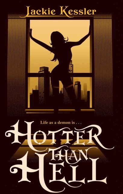 Jackie Kessler - Hotter Than Hell, E-bok