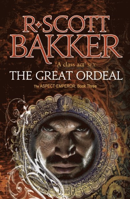R. Scott Bakker - Great Ordeal, E-bok