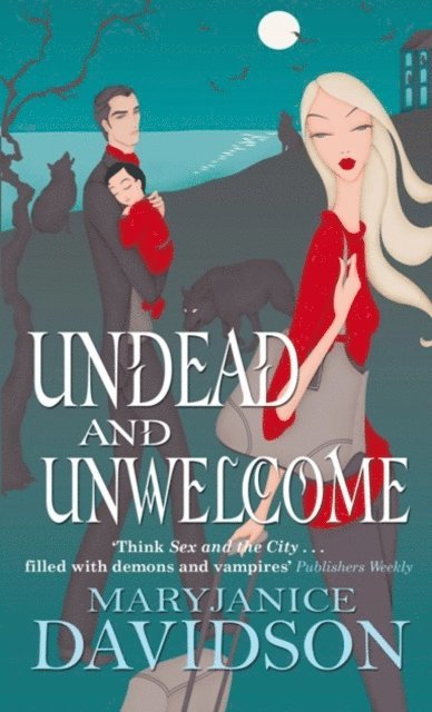 MaryJanice Davidson - Undead And Unwelcome, E-bok