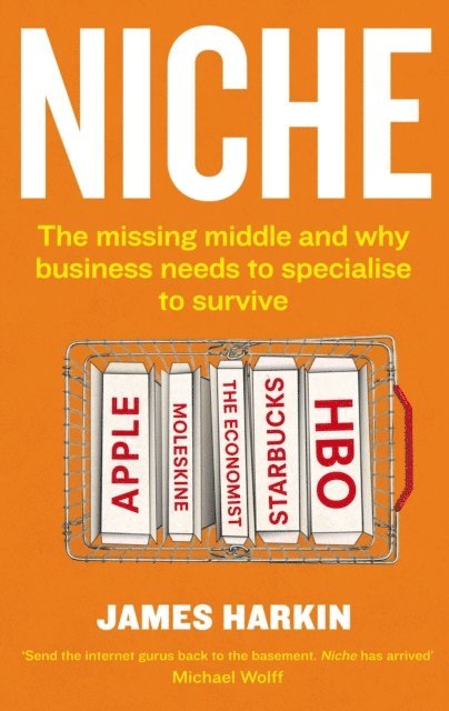 James Harkin - Niche, E-bok
