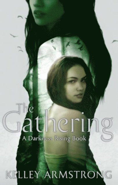 Kelley Armstrong - Gathering, E-bok