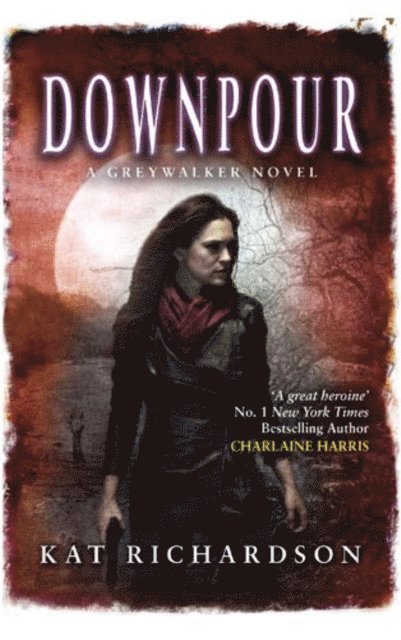Kat Richardson - Downpour, E-bok