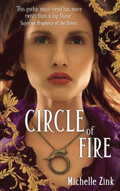 Michelle Zink - Circle Of Fire, E-bok