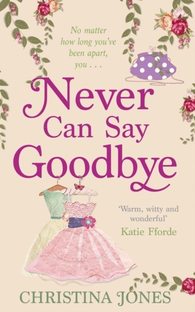 Christina Jones - Never Can Say Goodbye, E-bok