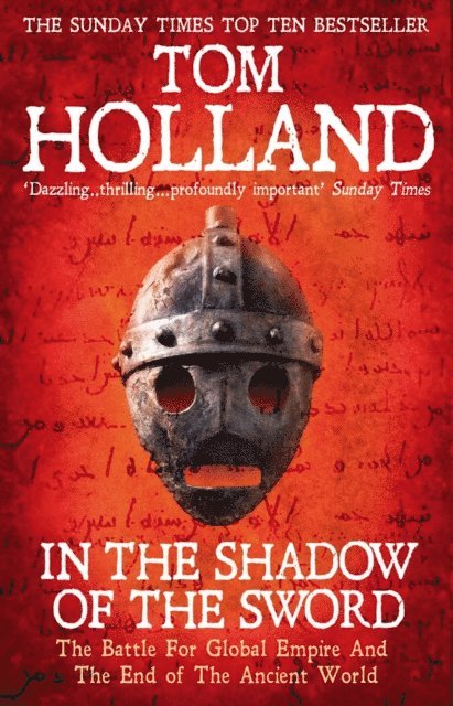 Tom Holland - In The Shadow Of The Sword, E-bok