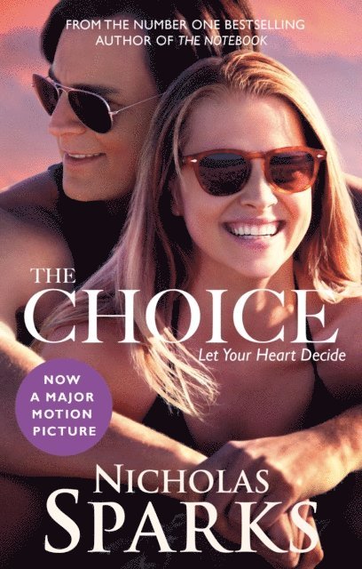 Nicholas Sparks - Choice, E-bok