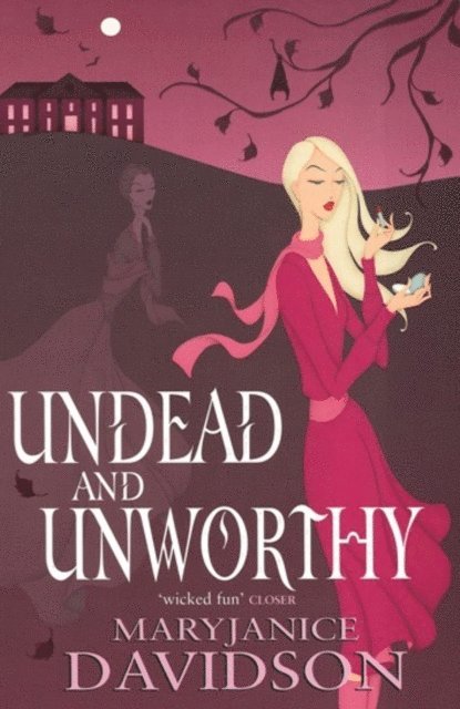 MaryJanice Davidson - Undead And Unworthy, E-bok