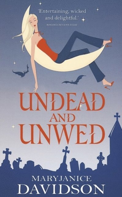 MaryJanice Davidson - Undead And Unwed, E-bok