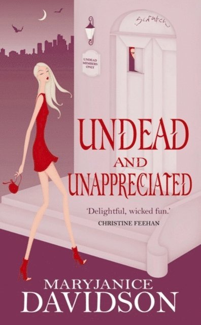 MaryJanice Davidson - Undead And Unappreciated, E-bok