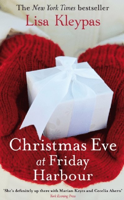 Lisa Kleypas - Christmas Eve At Friday Harbour, E-bok