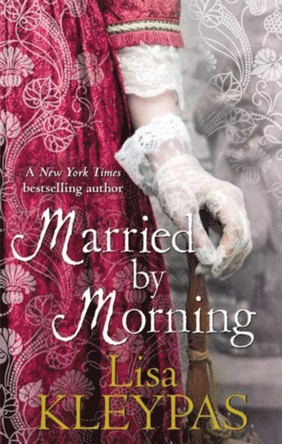 Lisa Kleypas - Married by Morning, E-bok