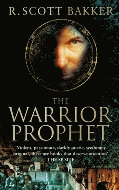 R. Scott Bakker - Warrior-Prophet, E-bok