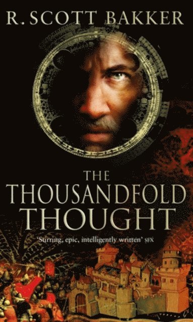 R. Scott Bakker - Thousandfold Thought, E-bok