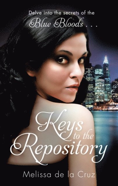 Melissa de la Cruz - Keys To The Repository, E-bok