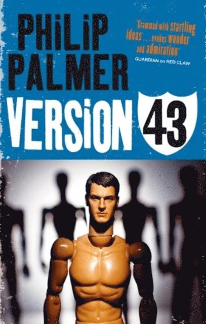 Philip Palmer - Version 43, E-bok