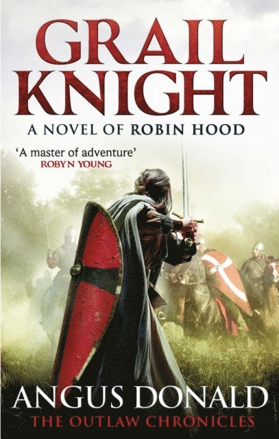 Angus Donald - Grail Knight, E-bok