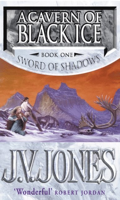 J V Jones. - Cavern Of Black Ice, E-bok