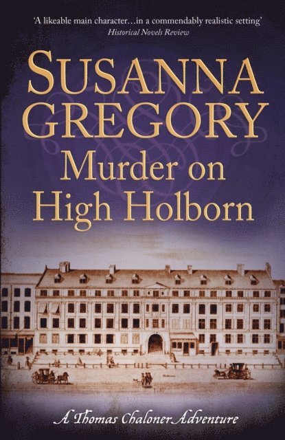 Susanna Gregory - Murder on High Holborn, E-bok