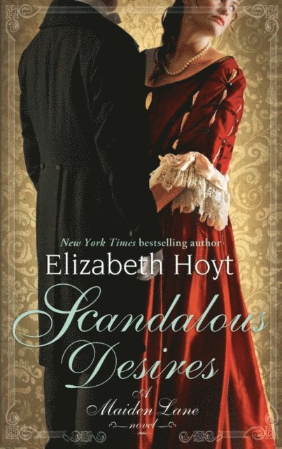 Elizabeth Hoyt - Scandalous Desires, E-bok
