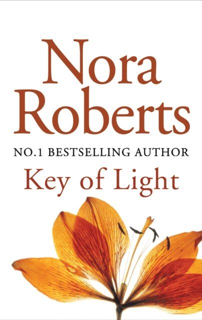 Nora Roberts - Key Of Light, E-bok