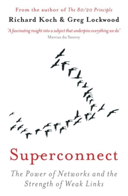 Greg Lockwood, Richard Koch - Superconnect, E-bok