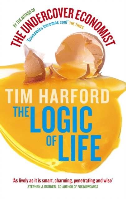 Tim Harford - Logic Of Life, E-bok