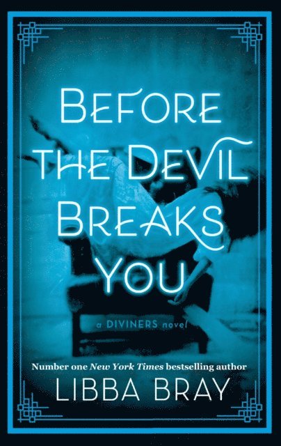 Libba Bray - Before the Devil Breaks You, E-bok