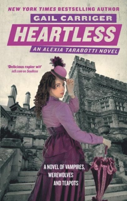 Gail Carriger - Heartless, E-bok