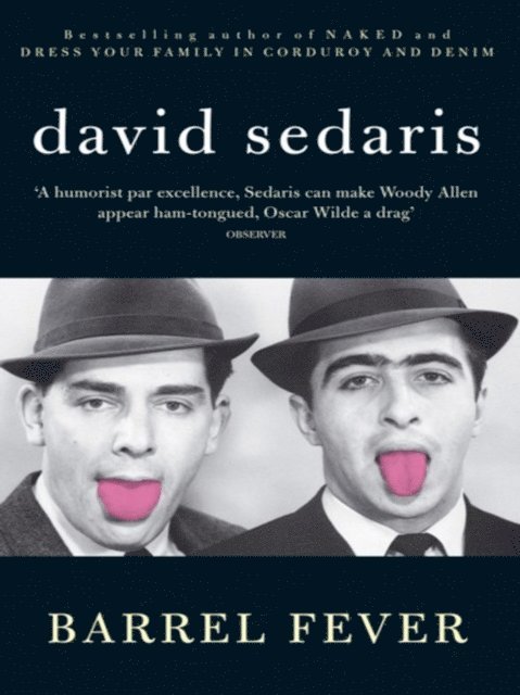 David Sedaris - Barrel Fever, E-bok