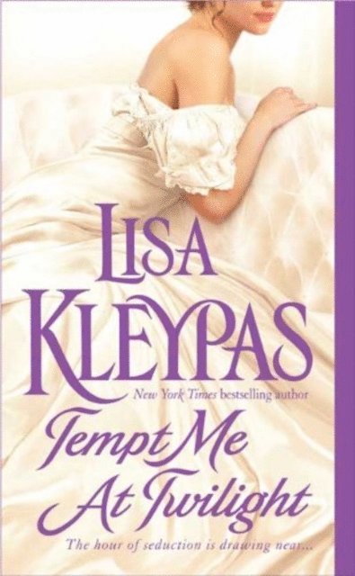 Lisa Kleypas - Tempt Me at Twilight, E-bok