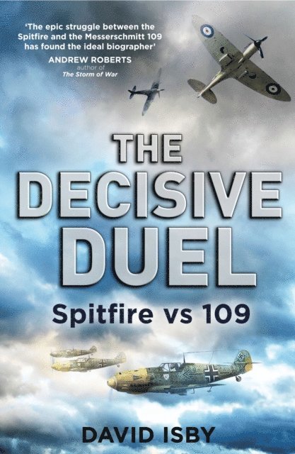 David Isby - Decisive Duel, E-bok
