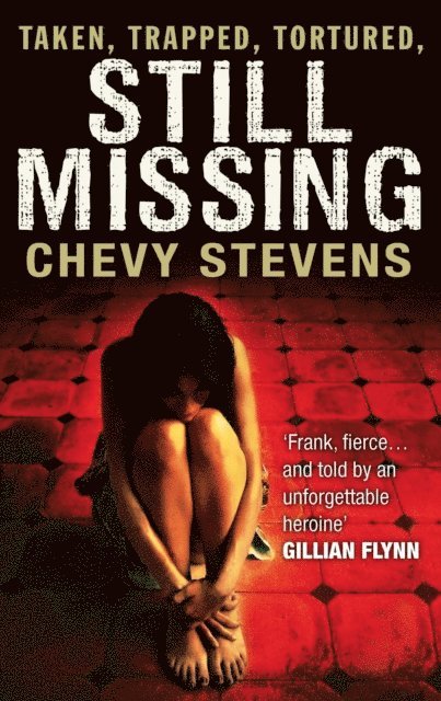 Chevy Stevens - Still Missing, E-bok