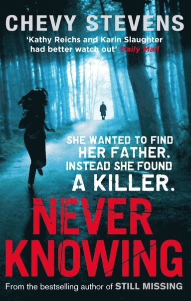 Chevy Stevens - Never Knowing, E-bok