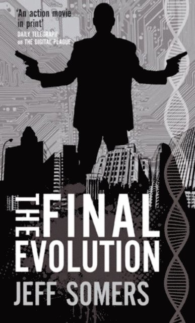 Jeff Somers - Final Evolution, E-bok
