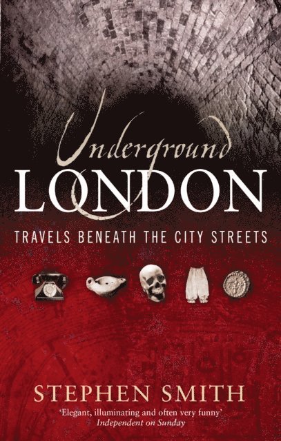 Stephen Smith - Underground London, E-bok