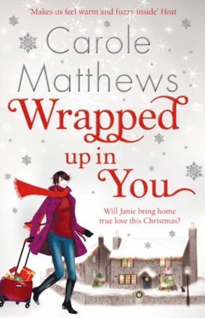 Carole Matthews - Wrapped Up In You, E-bok