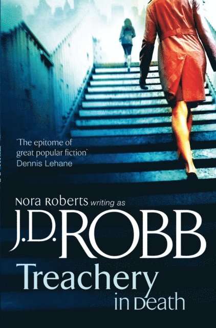 J. D. Robb - Treachery In Death, E-bok