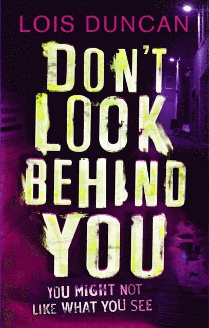 Lois Duncan - Don't Look Behind You, E-bok