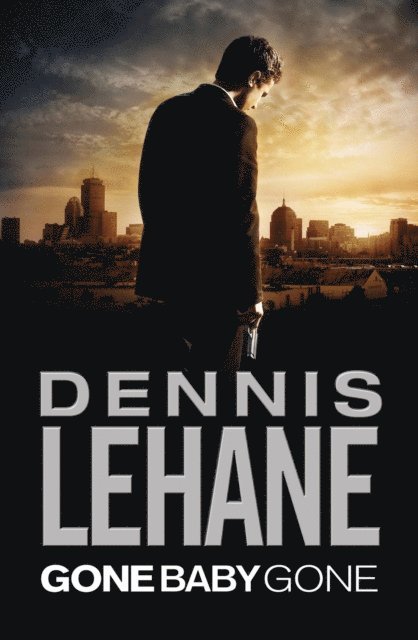 Dennis Lehane - Gone, Baby, Gone, E-bok
