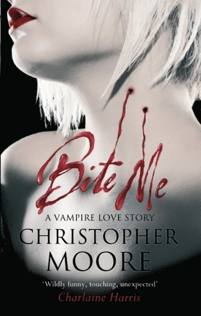Christopher Moore - Bite Me, E-bok
