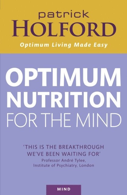 Patrick Holford - Optimum Nutrition For The Mind, E-bok