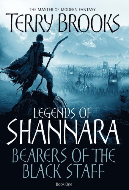 Terry Brooks - Bearers Of The Black Staff, E-bok