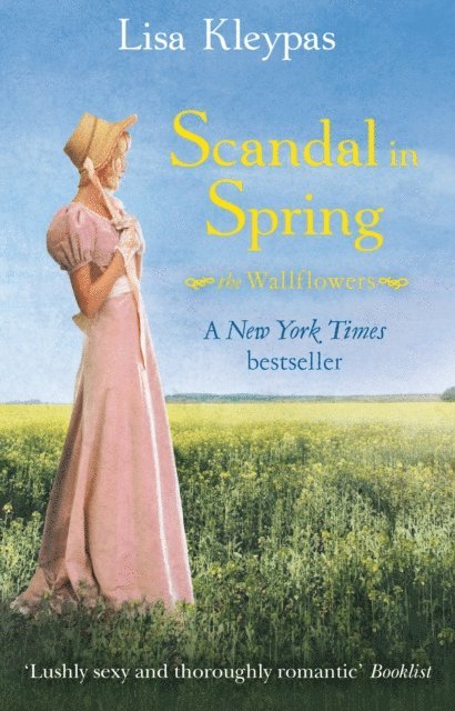 Lisa Kleypas - Scandal in Spring, E-bok